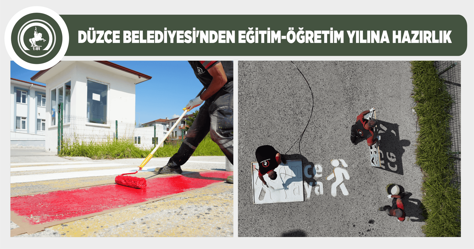 OKUL ÇEVRELERİNDE YAYA GÜVENLİĞİ ÖNLEMİ