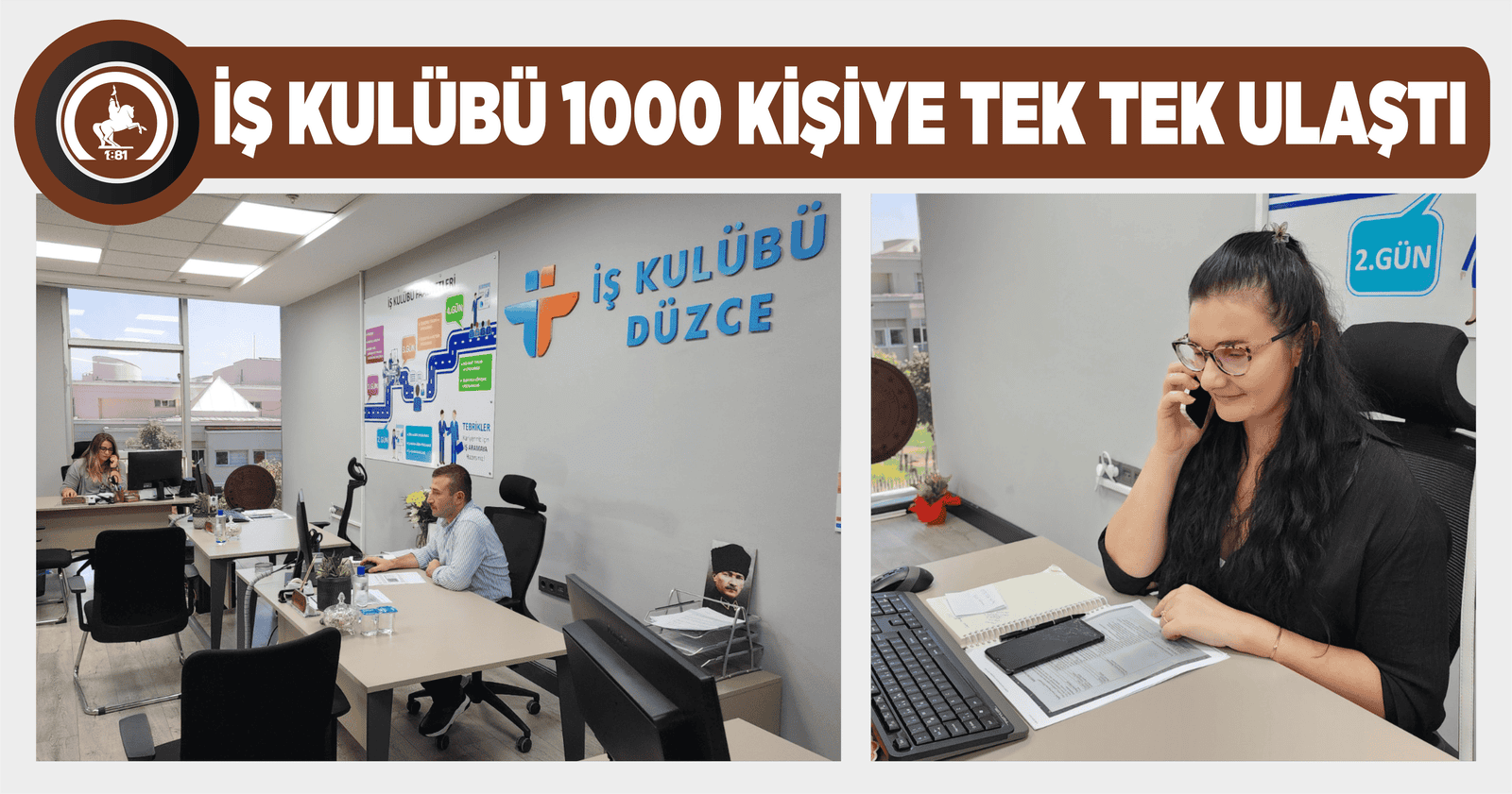 İŞ KULÜBÜ 1000 KİŞİYE TEK TEK ULAŞTI