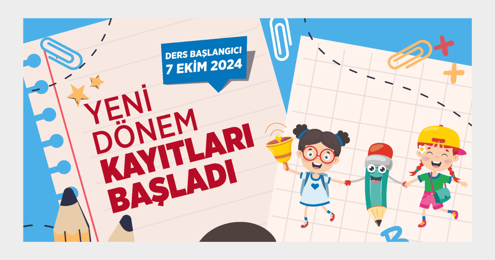 YENİ DÖNEM KAYITLARI AÇILDI