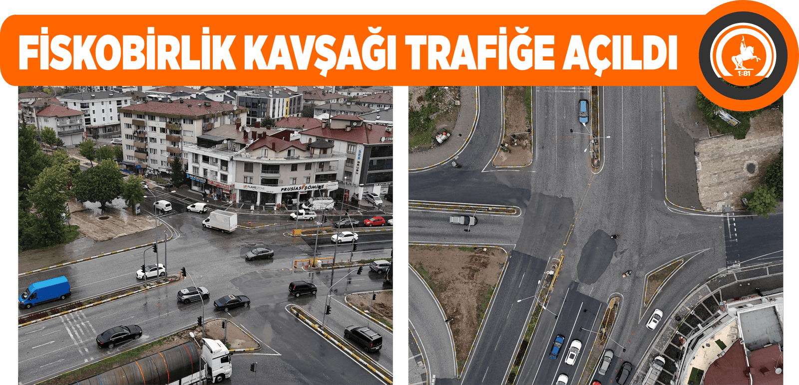 FİSKOBİRLİK KAVŞAĞI TRAFİĞE AÇILDI