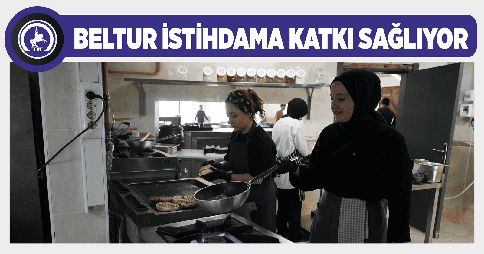 BELTUR İSTİHDAMA KATKI SAĞLIYOR
