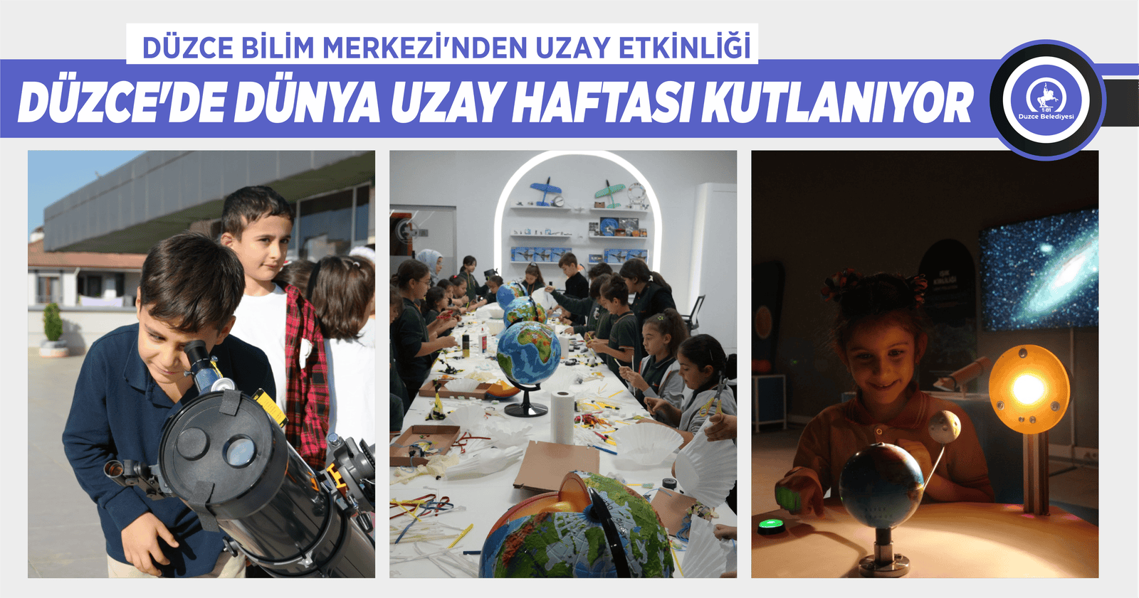DÜZCE BİLİM MERKEZİ’NDEN UZAY ETKİNLİĞİ