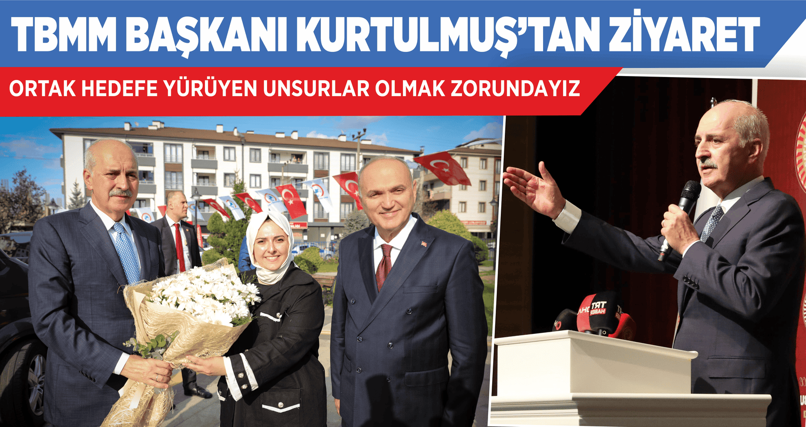 TBMM BAŞKANI NUMAN KURTULMUŞ’TAN DÜZCE BELEDİYESİ’NE ZİYARET