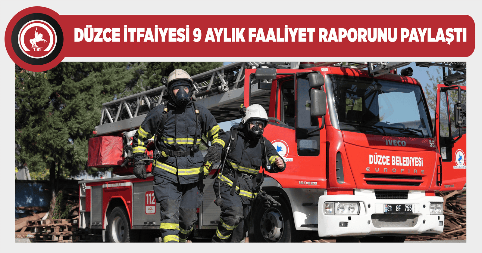 İTFAİYECİLER 7/24 GÖREV BAŞINDA