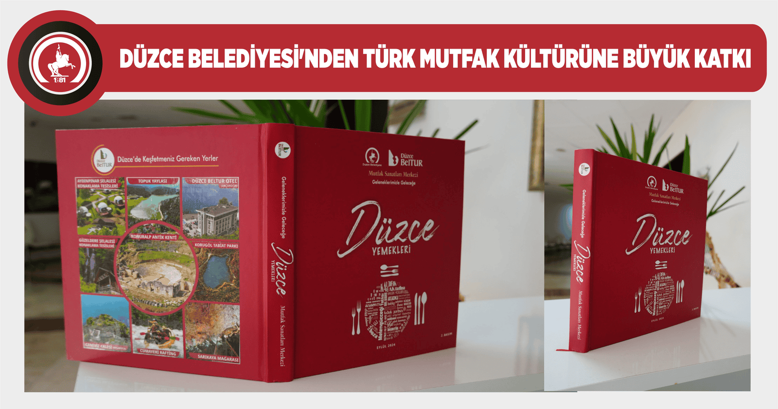 DÜZCE BELEDİYESİ’NDEN TÜRK MUTFAK KÜLTÜRÜNE BÜYÜK KATKI