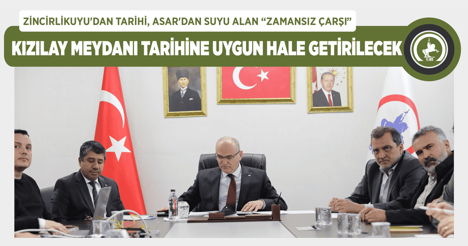 KIZILAY MEYDANI TARİHİNE UYGUN HALE GETİRİLECEK