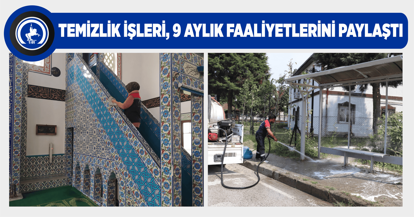 TEMİZLİK İŞLERİ, 9 AYLIK FAALİYETLERİNİ PAYLAŞTI