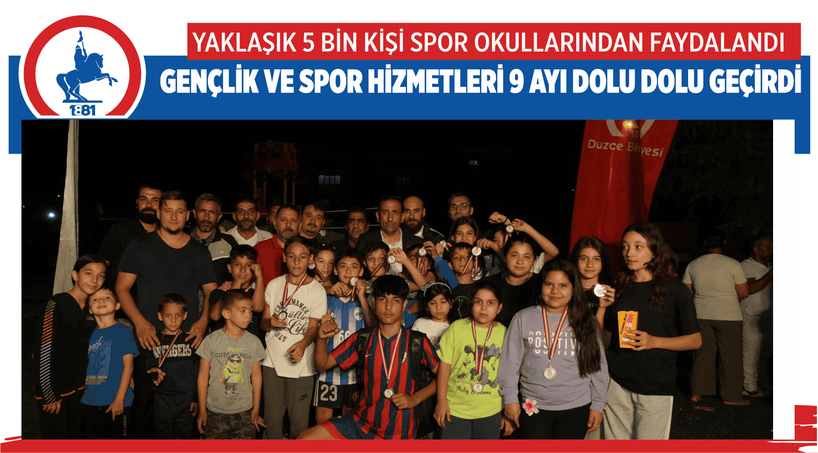 GENÇLİK VE SPOR HİZMETLERİ 9 AYI DOLU DOLU GEÇİRDİ