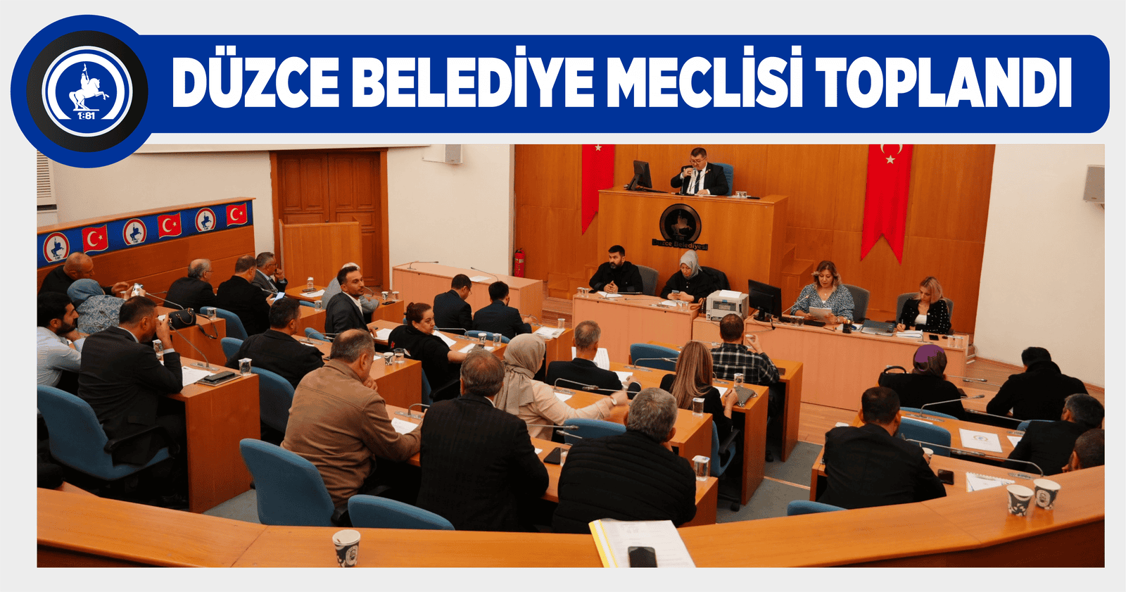 DÜZCE BELEDİYE MECLİSİ TOPLANDI