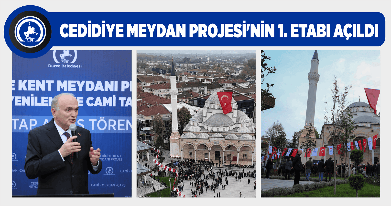 CEDİDİYE MEYDAN PROJESİ’NİN 1. ETABI AÇILDI
