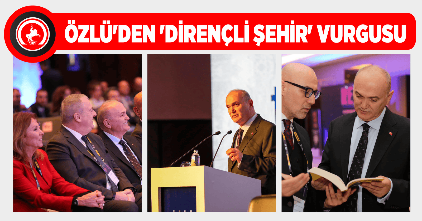 BAŞKAN ÖZLÜ GAYRİMENKULÜN BÜYÜK BULUŞMASINA KATILDI