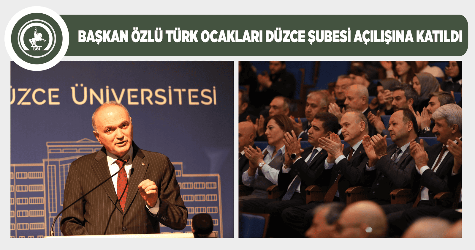 BAŞKAN ÖZLÜ TÜRK OCAKLARI DÜZCE ŞUBESİ AÇILIŞINA KATILDI