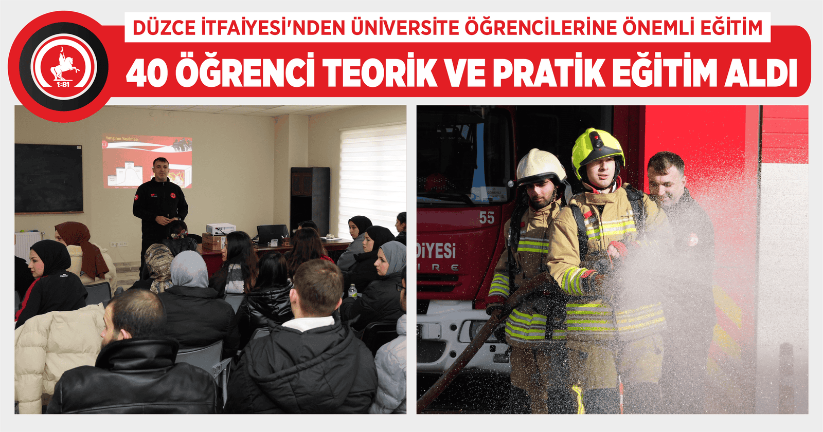 DÜZCE İTFAİYESİ’NDEN ÜNİVERSİTE ÖĞRENCİLERİNE ÖNEMLİ EĞİTİM