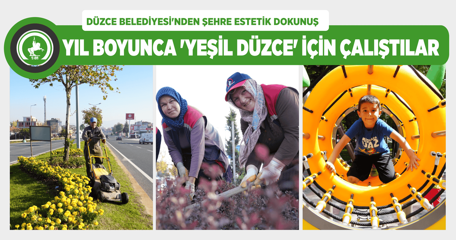 DÜZCE BELEDİYESİ’NDEN ŞEHRE ESTETİK DOKUNUŞ