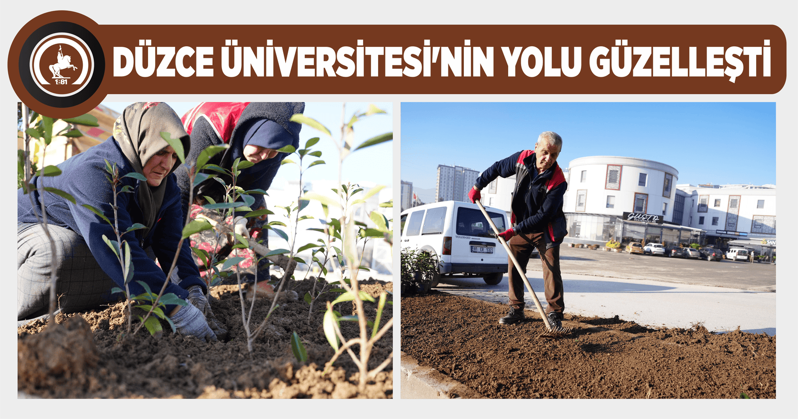 DÜZCE ÜNİVERSİTESİ’NİN YOLU GÜZELLEŞTİ