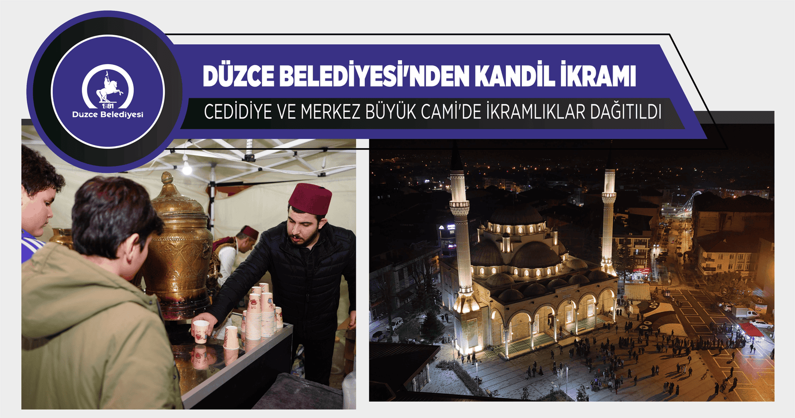 DÜZCE BELEDİYESİ’NDEN KANDİL İKRAMI
