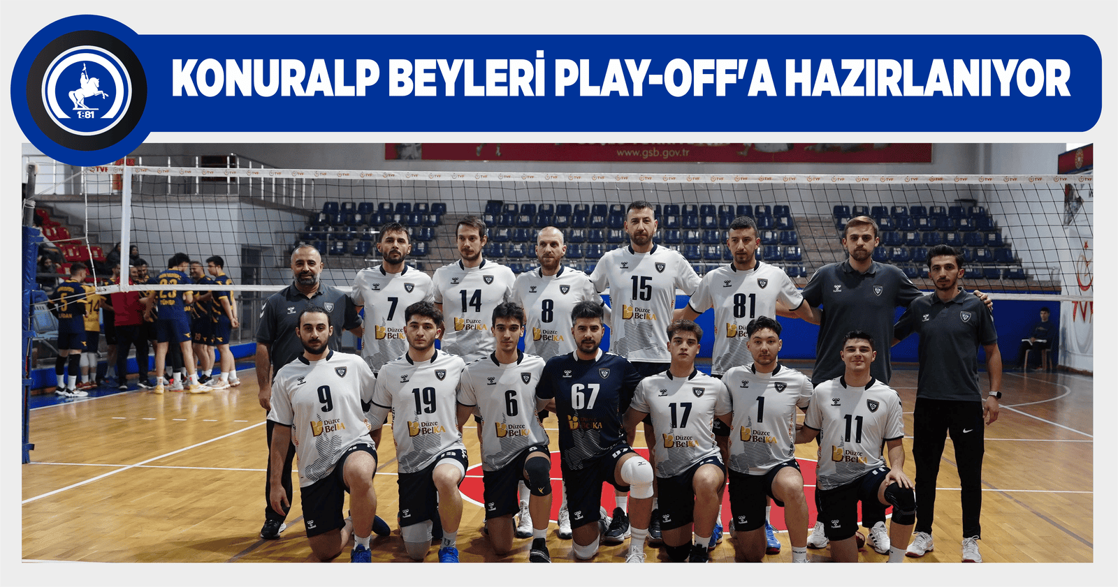 YARI FİNAL MÜSABAKALARINDA HEDEF ŞAMPİYONLUK