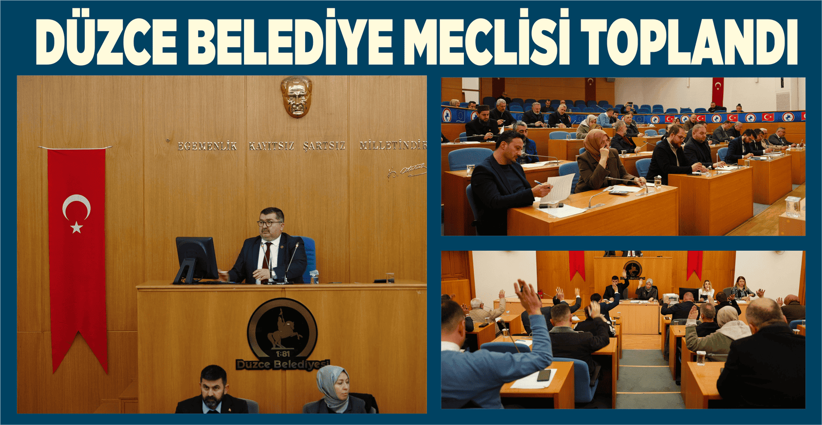 DÜZCE BELEDİYE MECLİSİ TOPLANDI