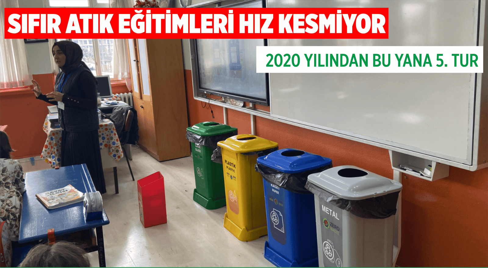 SIFIR ATIK EĞİTİMLERİ HIZ KESMİYOR