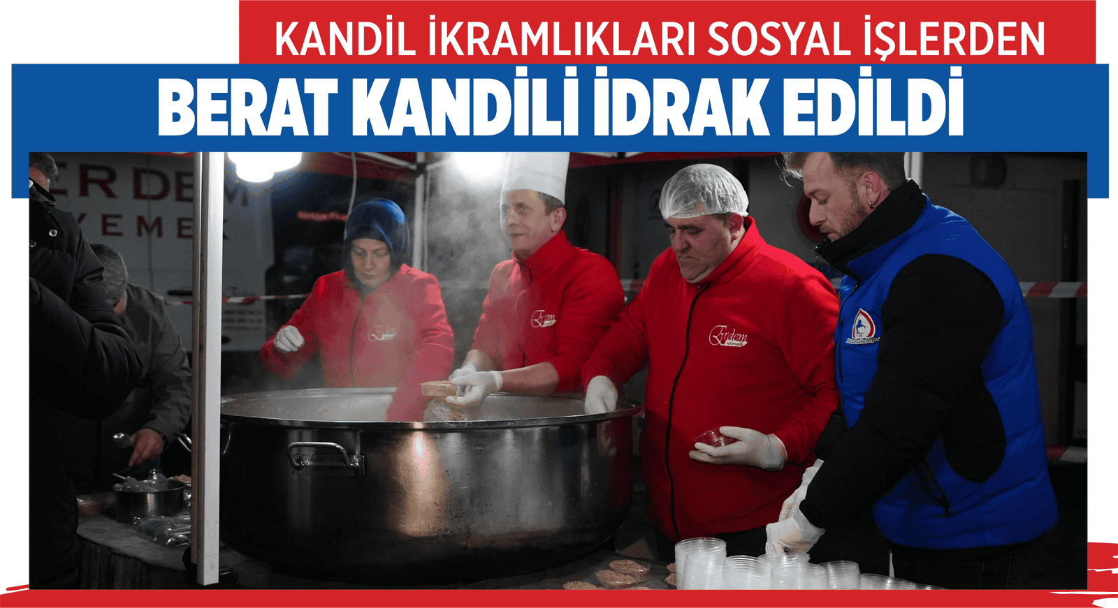 BERAT KANDİLİ İDRAK EDİLDİ