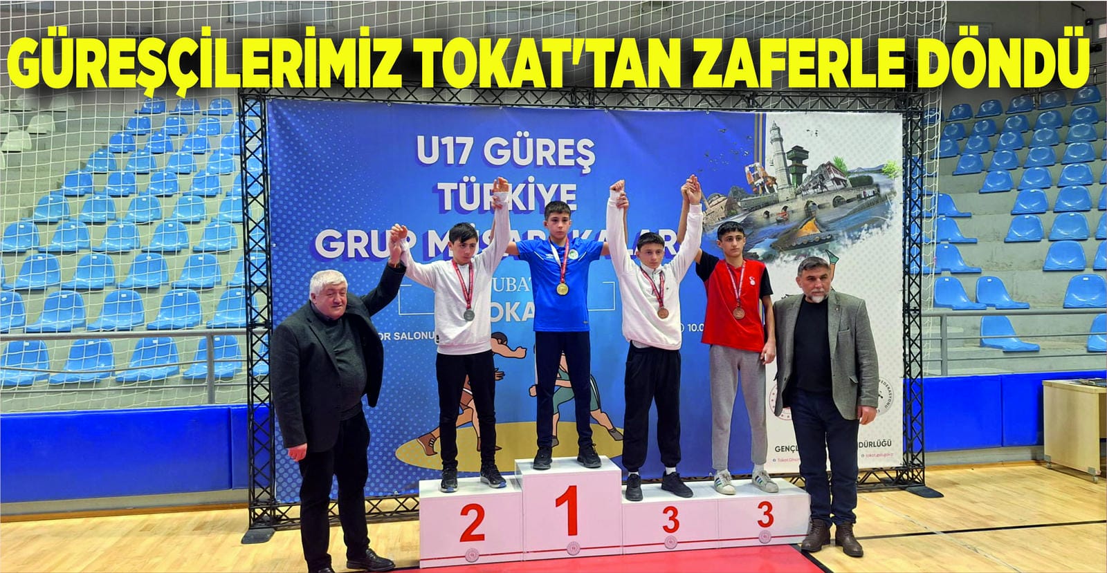 GÜREŞÇİLERİMİZ TOKAT’TAN ZAFERLE DÖNDÜ