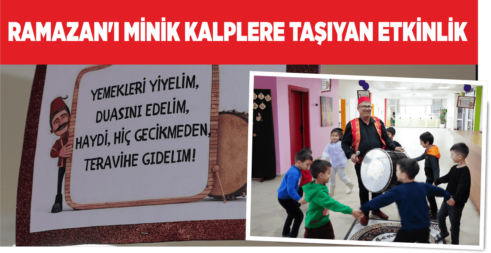 RAMAZAN’I MİNİK KALPLERE TAŞIYAN ETKİNLİK