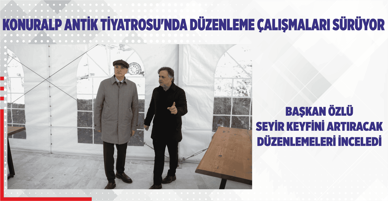 KONURALP ANTİK TİYATROSU’NDA DÜZENLEME ÇALIŞMALARI SÜRÜYOR