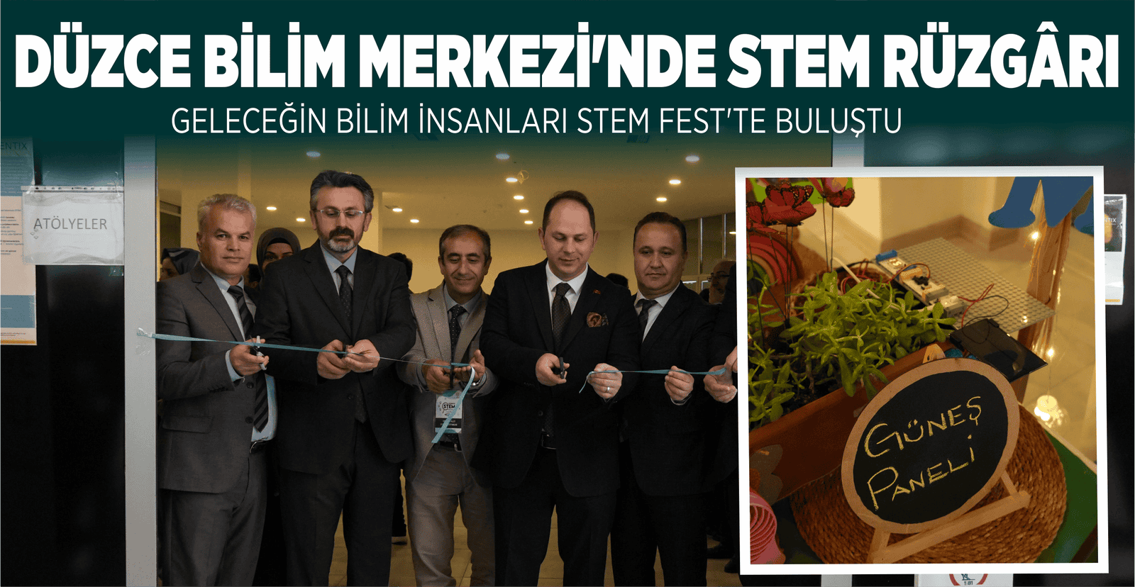 DÜZCE BİLİM MERKEZİ’NDE STEM RÜZGÂRI
