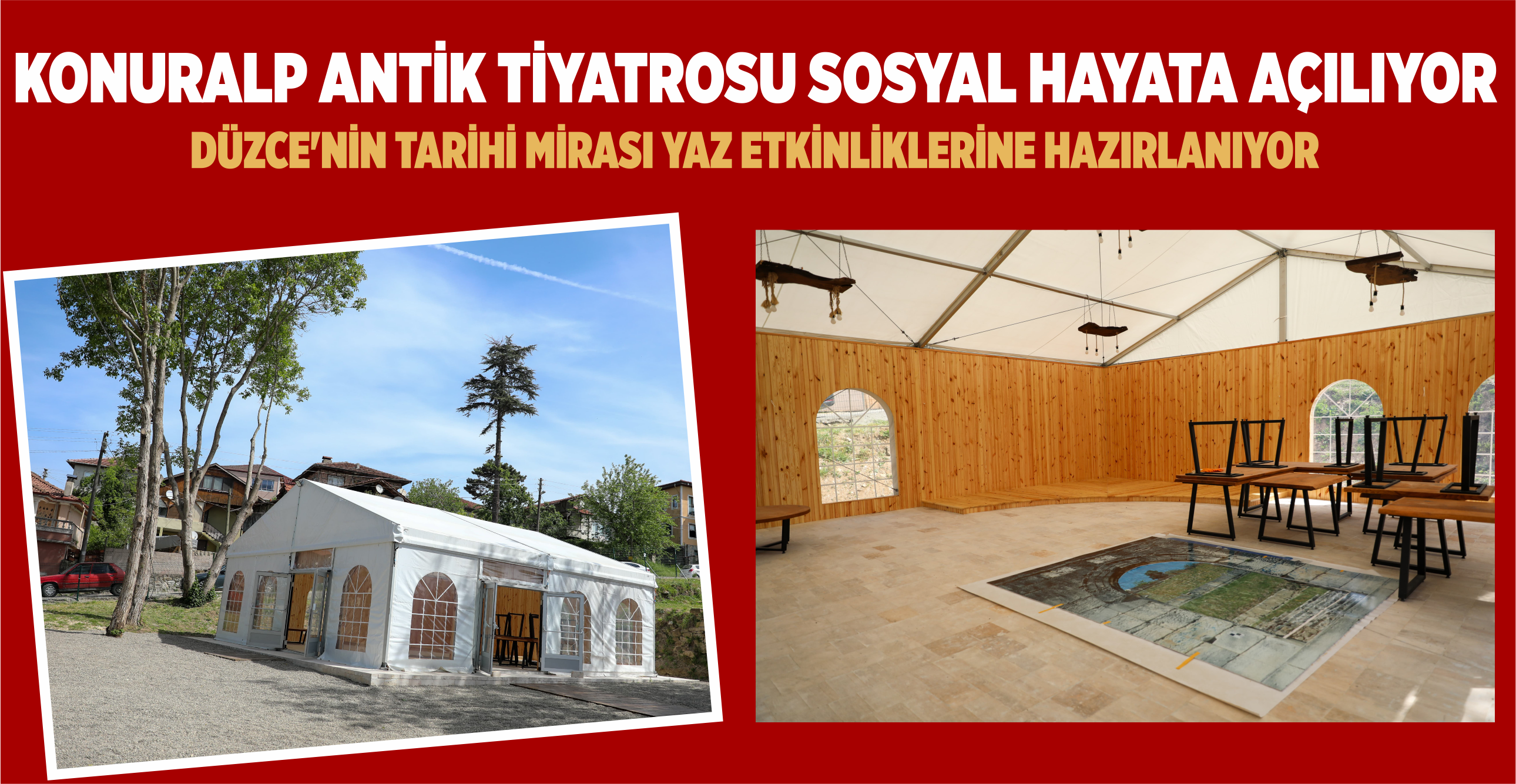 KONURALP ANTİK TİYATROSU SOSYAL HAYATA AÇILIYOR