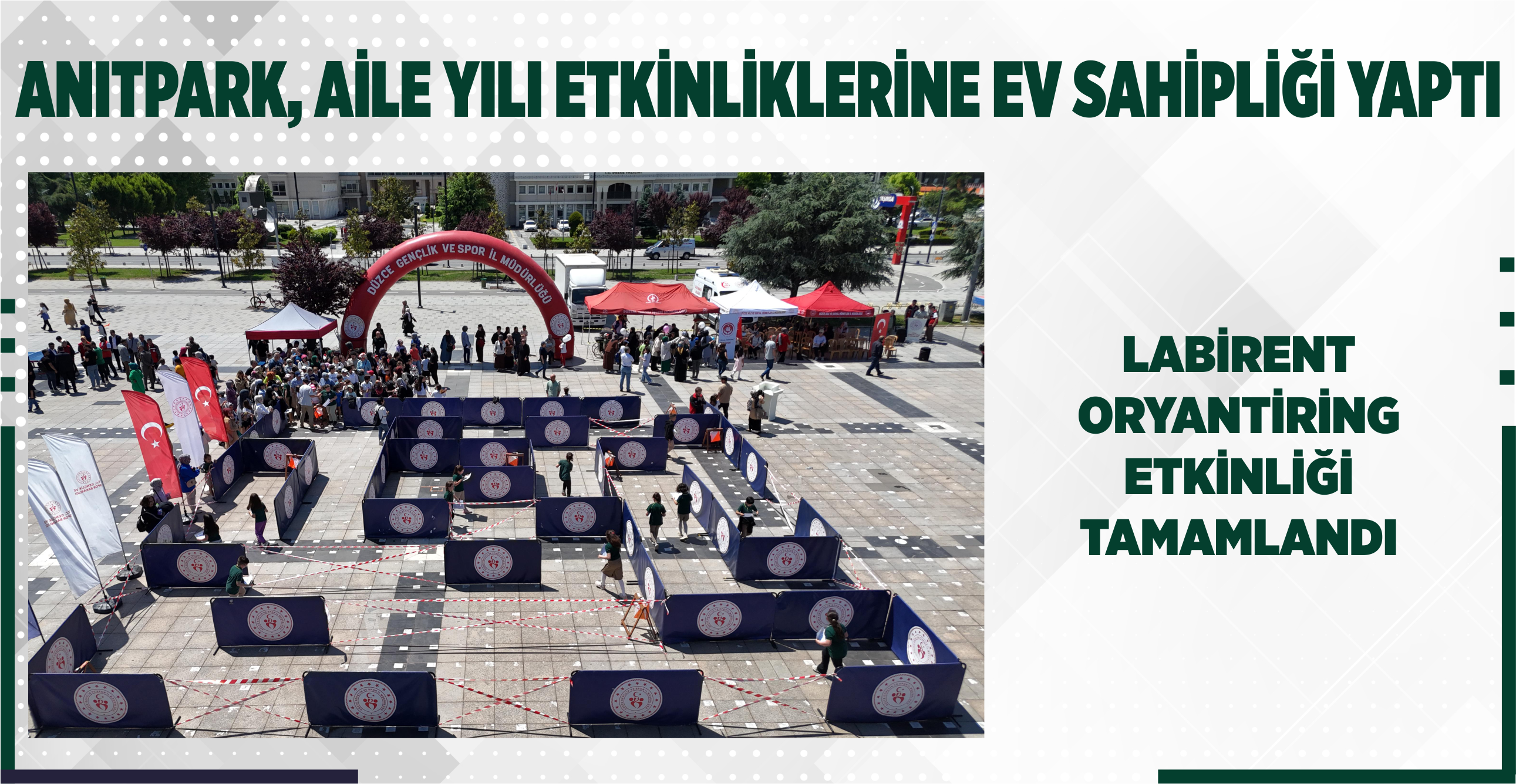 ANITPARK, AİLE YILI ETKİNLİKLERİNE EV SAHİPLİĞİ YAPTI