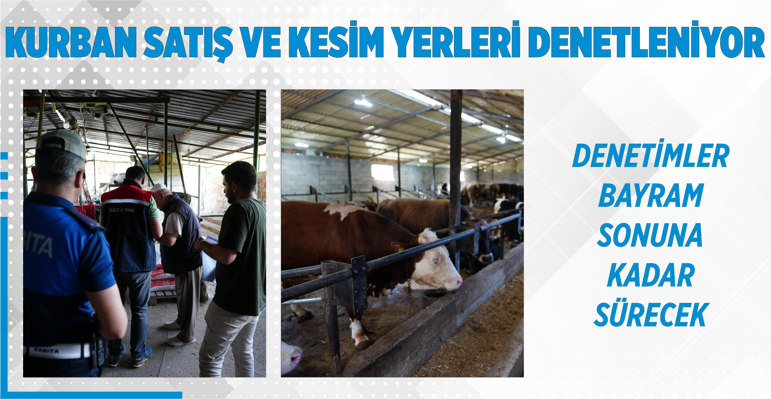 KURBAN SATIŞ VE KESİM YERLERİ DENETLENİYOR