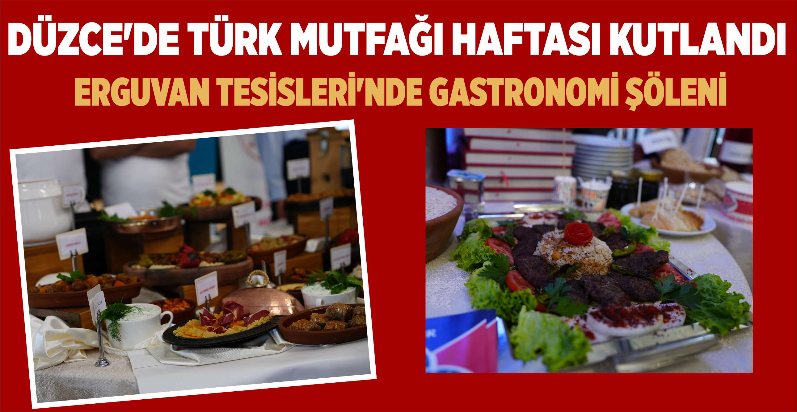 DÜZCE’DE TÜRK MUTFAĞI HAFTASI KUTLANDI