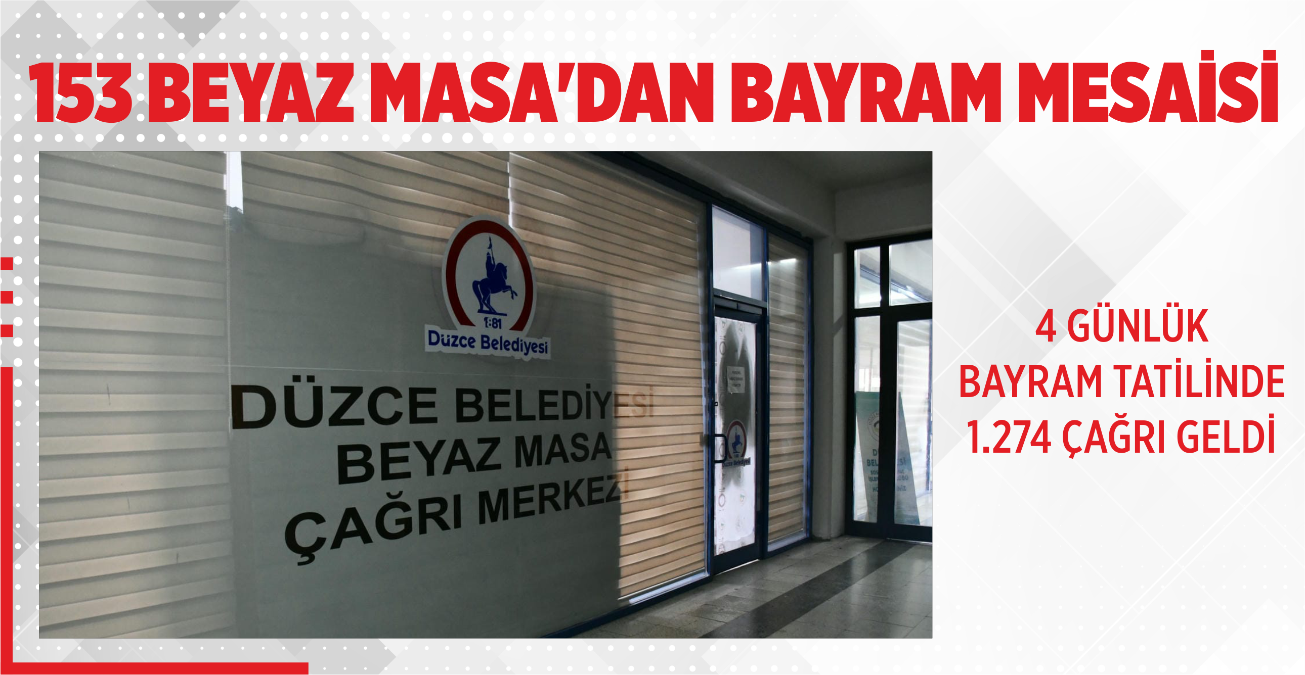 153 BEYAZ MASA’DAN BAYRAM MESAİSİ