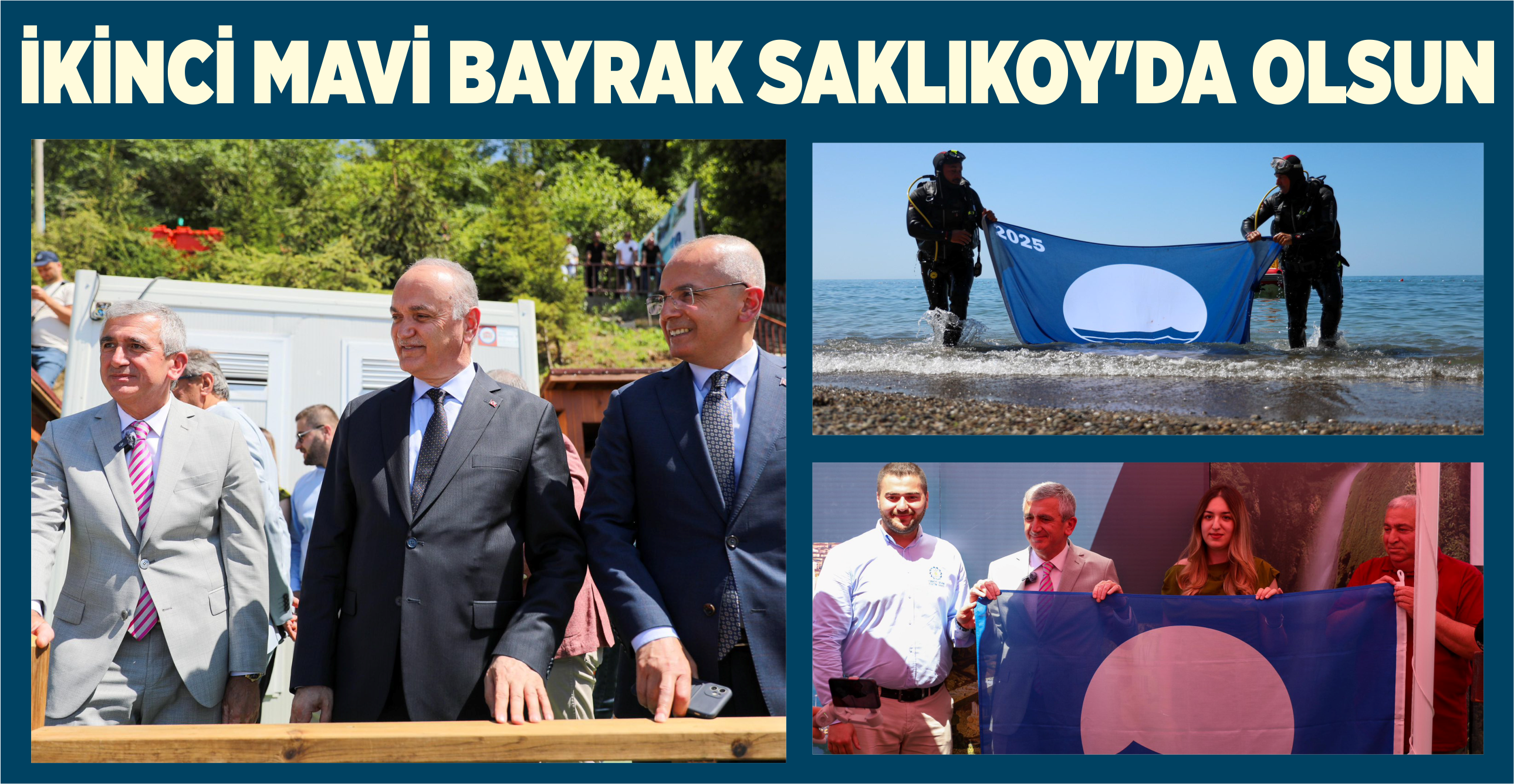İKİNCİ MAVİ BAYRAK SAKLIKOY’DA OLSUN