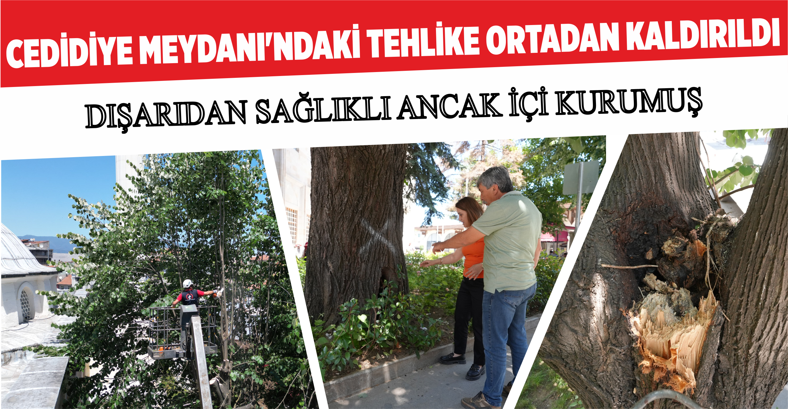 CEDİDİYE MEYDANI’NDAKİ TEHLİKE ORTADAN KALDIRILDI