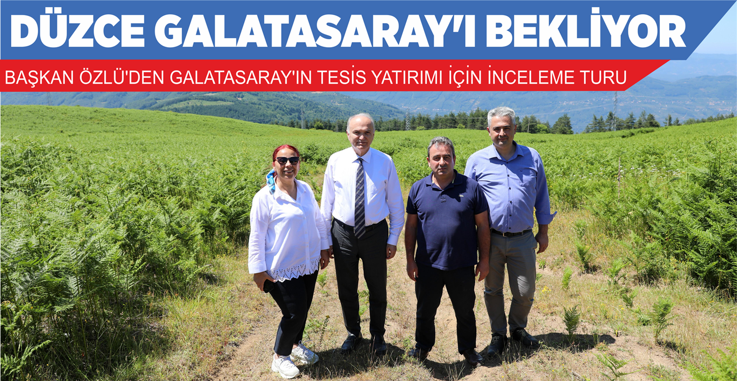 DÜZCE GALATASARAY’I BEKLİYOR