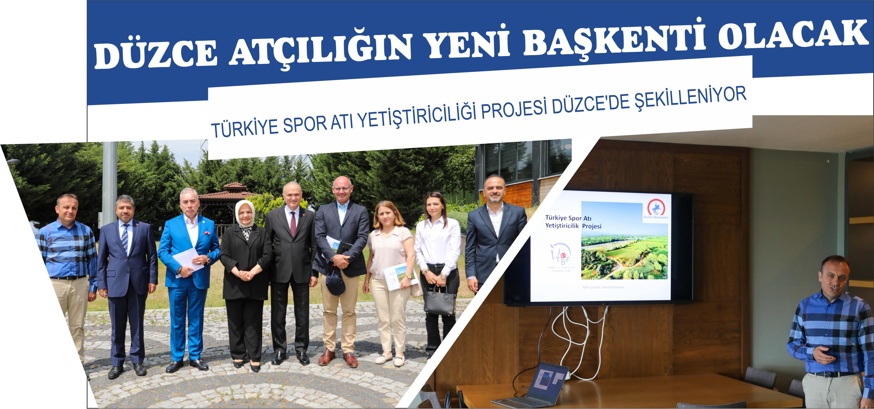 DÜZCE ATÇILIĞIN YENİ BAŞKENTİ OLACAK