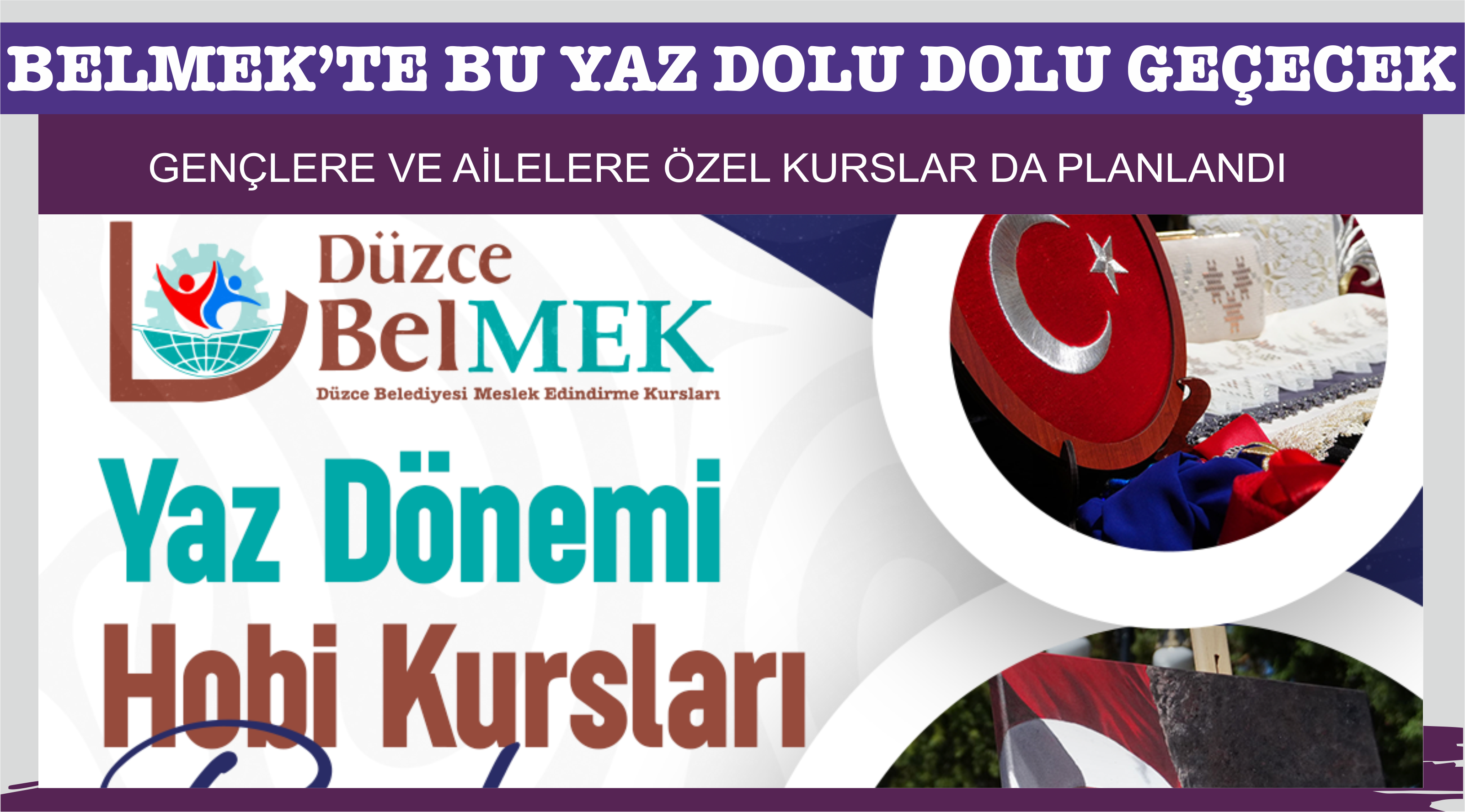 BELMEK’TE BU YAZ DOLU DOLU GEÇECEK