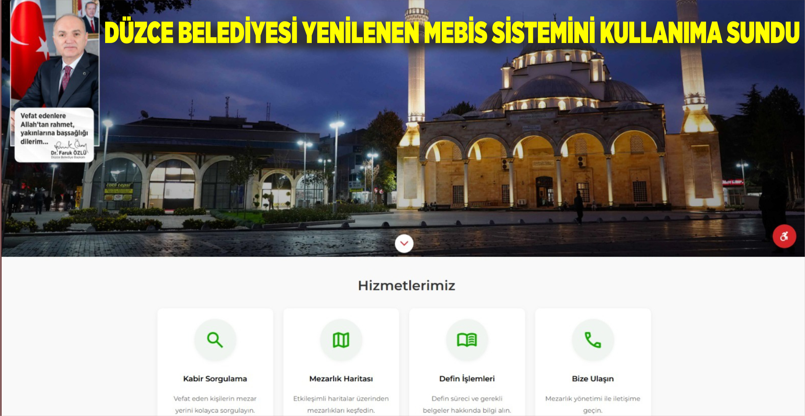 DÜZCE BELEDİYESİ YENİLENEN MEBİS SİSTEMİNİ KULLANIMA SUNDU
