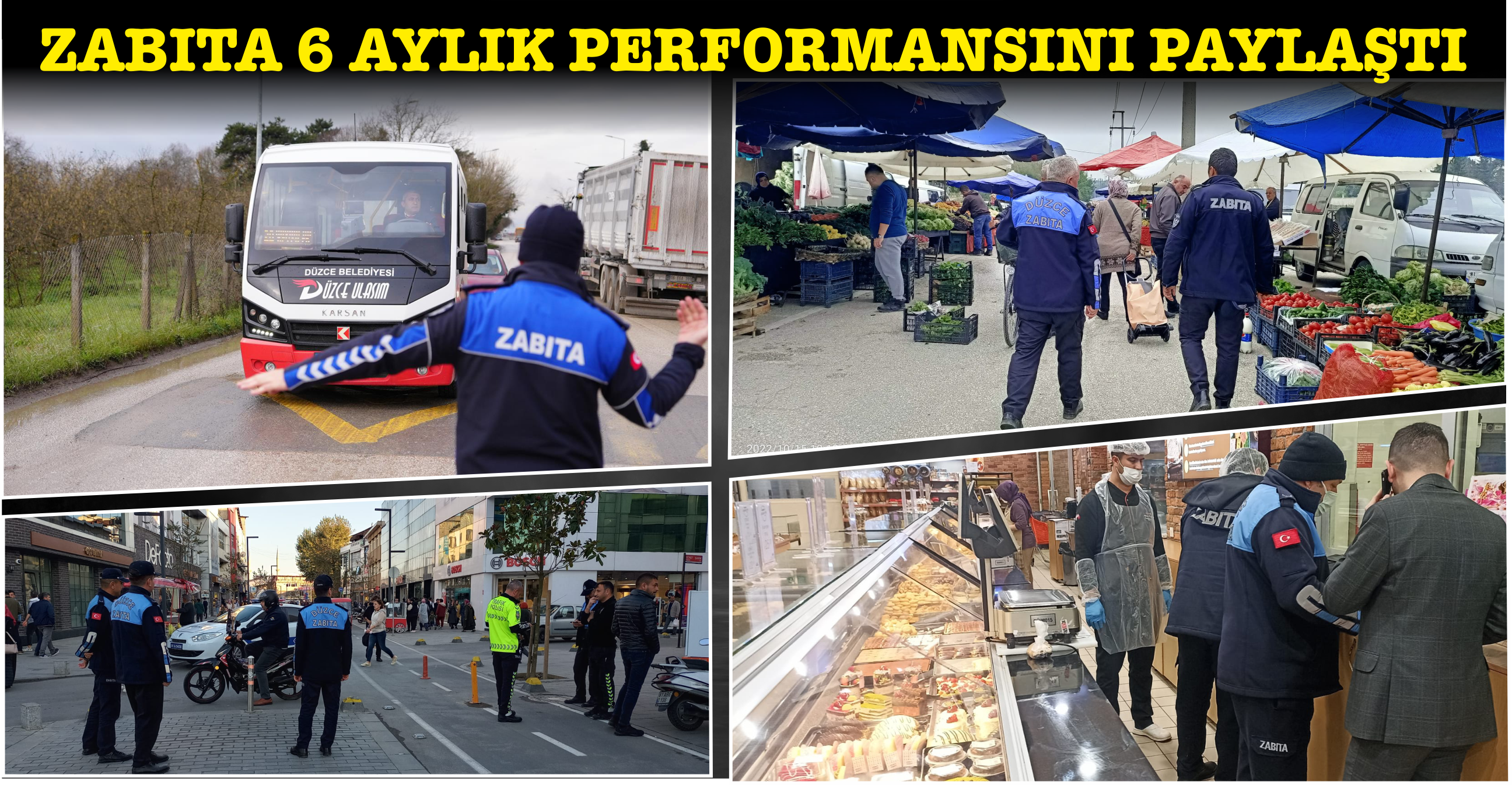 ZABITA 6 AYLIK PERFORMANSINI PAYLAŞTI