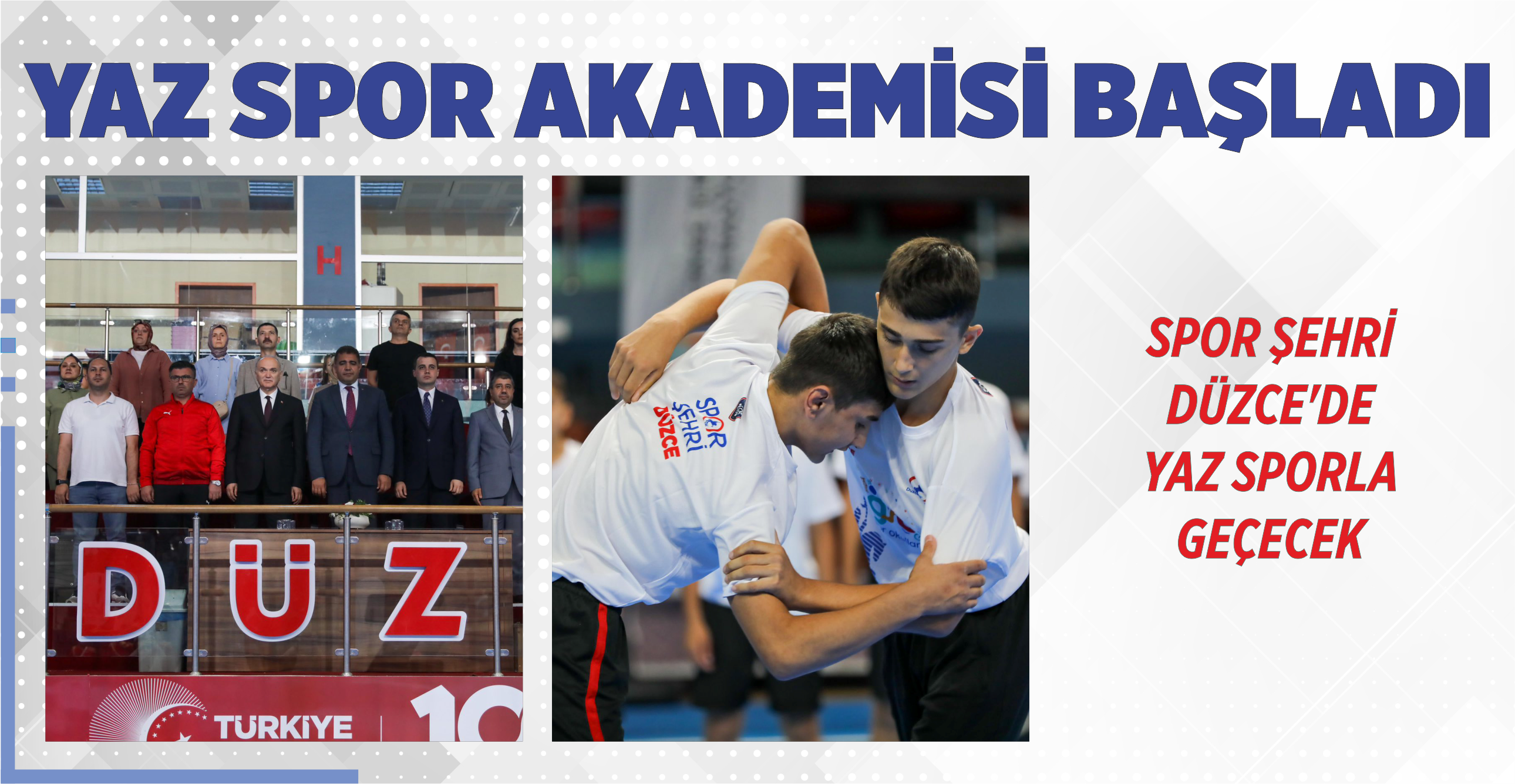 YAZ SPOR AKADEMİSİ BAŞLADI