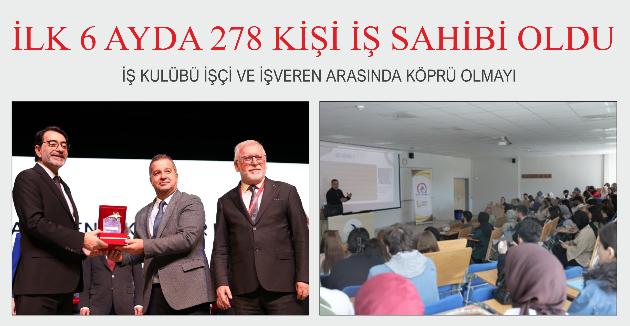 İLK 6 AYDA 278 KİŞİ İŞ SAHİBİ OLDU