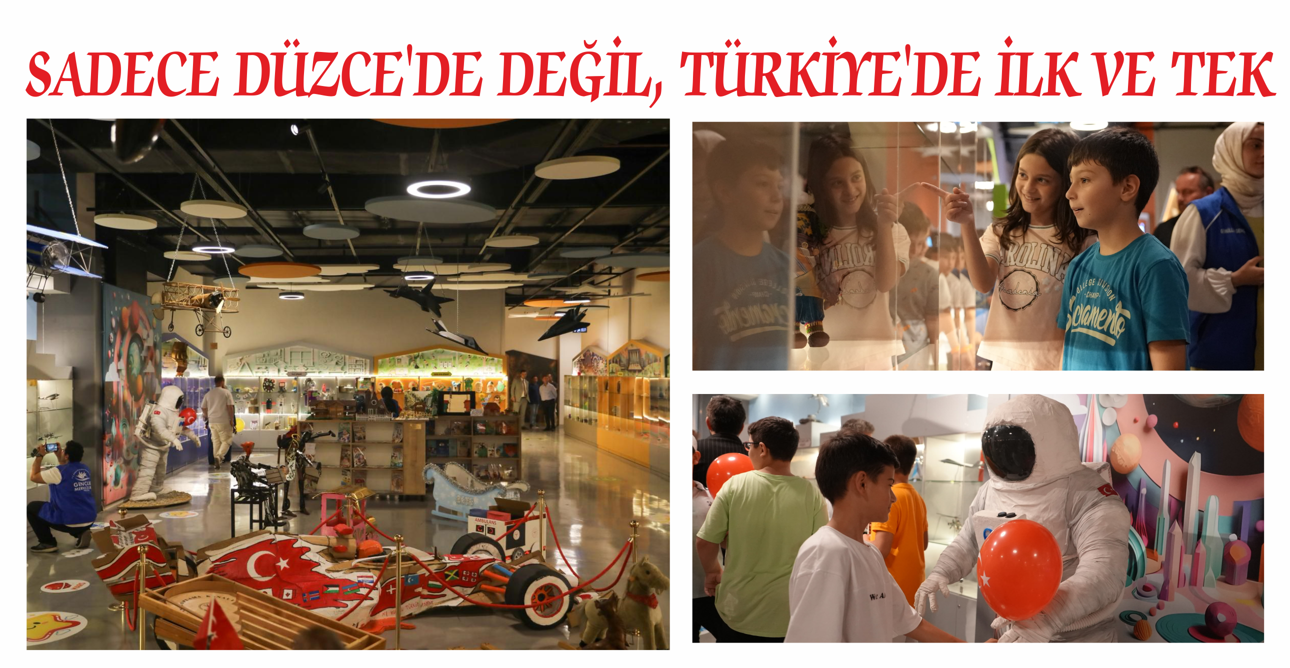 SADECE DÜZCE’DE DEĞİL, TÜRKİYE’DE İLK VE TEK
