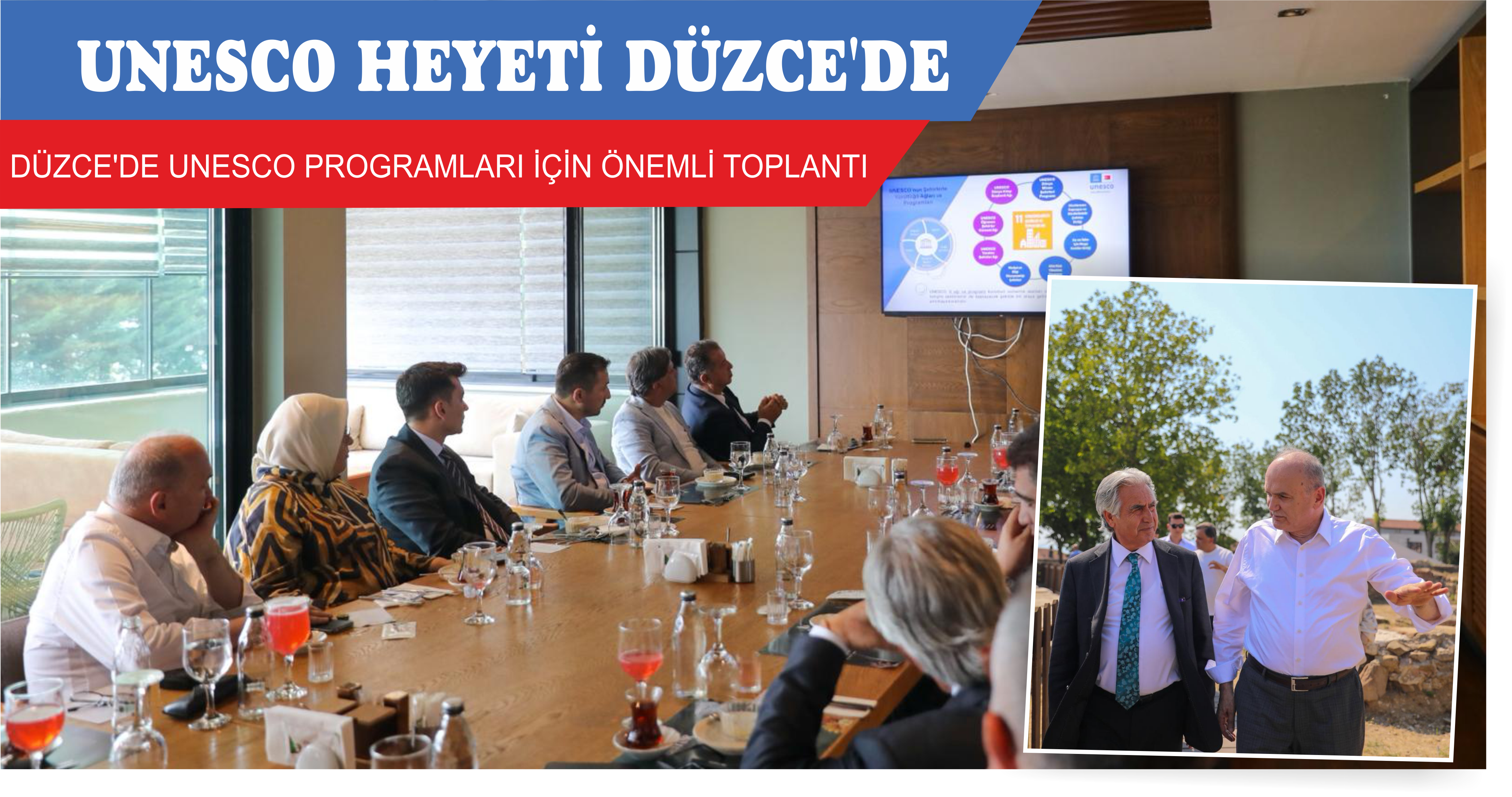 UNESCO HEYETİ DÜZCE’DE
