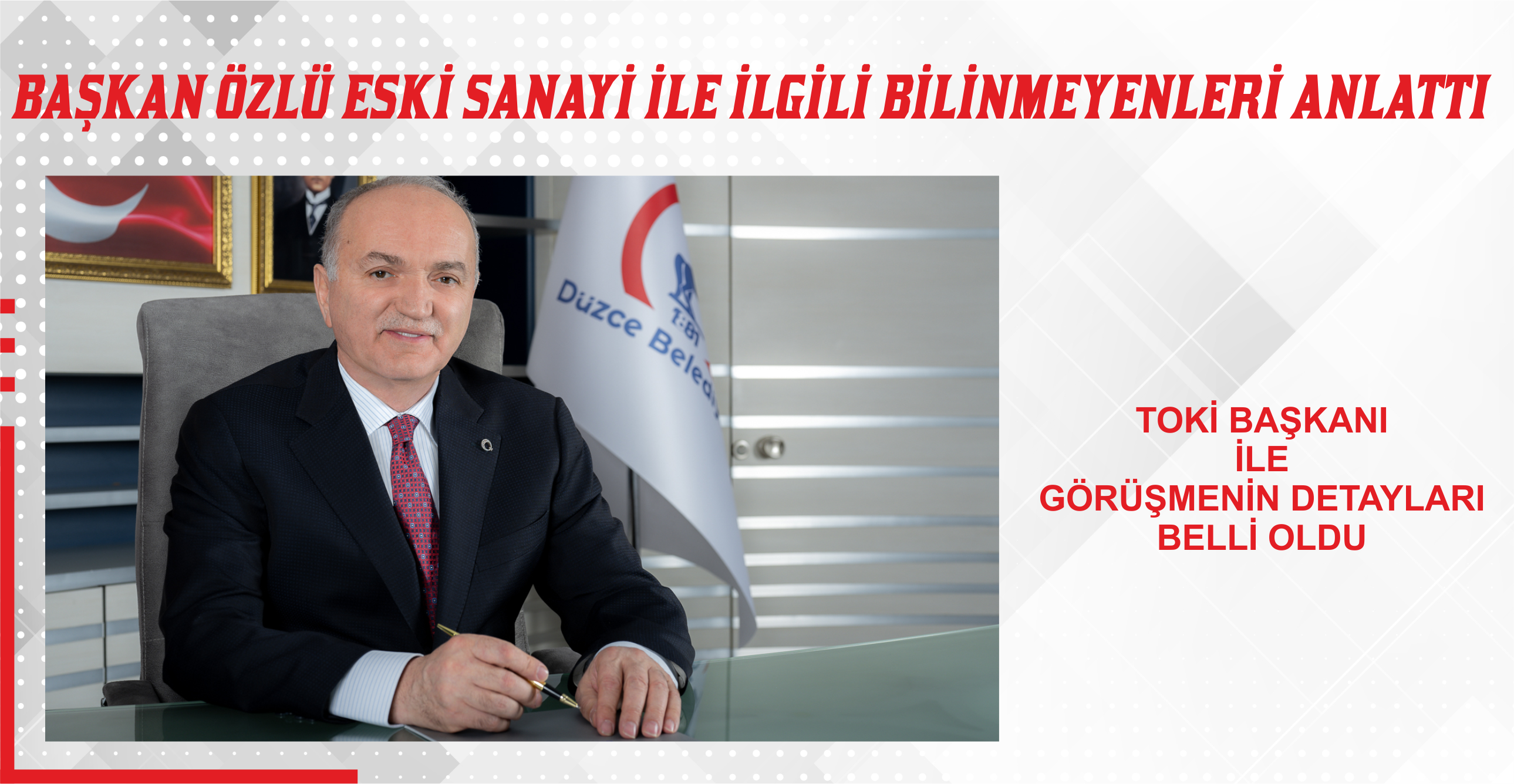 BAŞKAN ÖZLÜ ESKİ SANAYİ İLE İLGİLİ BİLİNMEYENLERİ ANLATTI