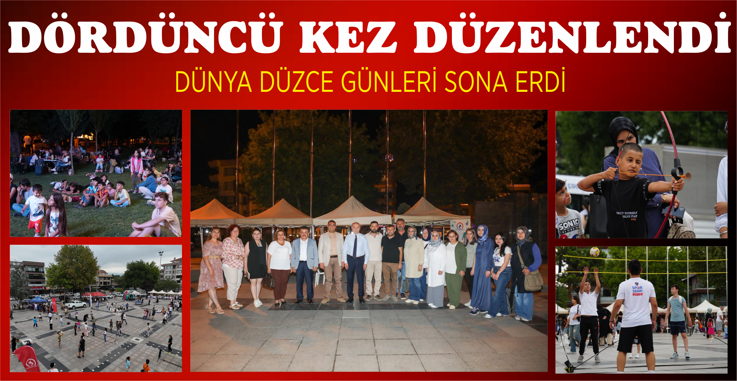 DÖRDÜNCÜ KEZ DÜZENLENDİ