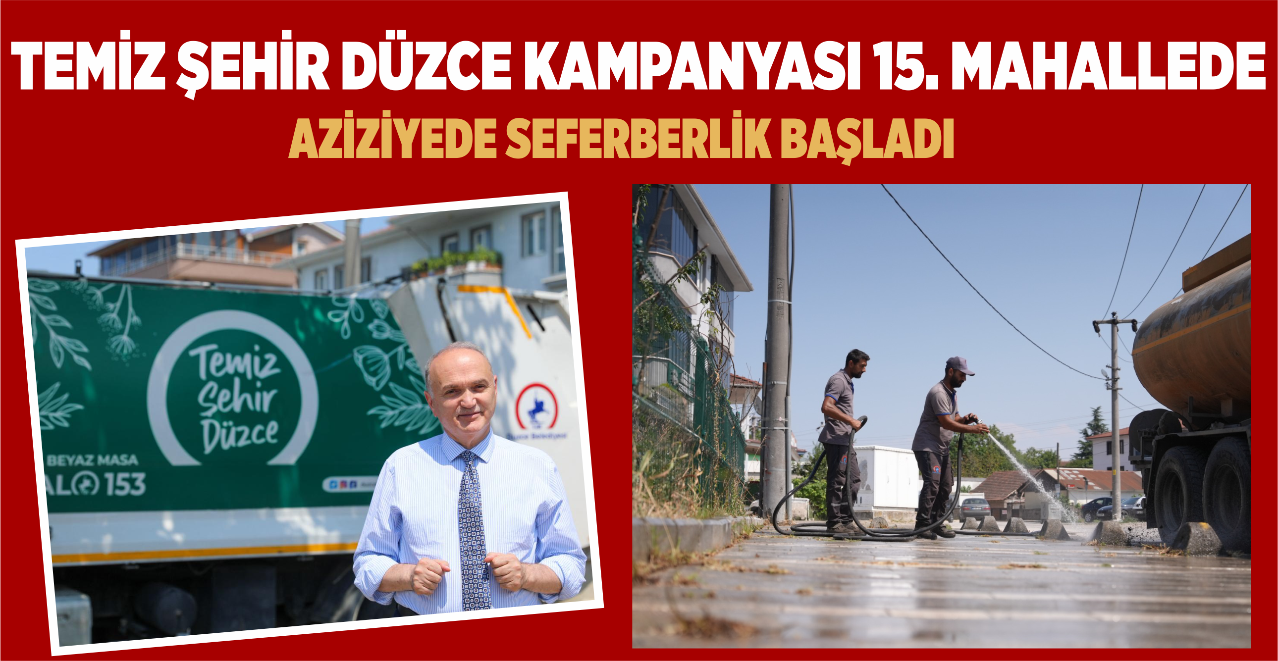 TEMİZ ŞEHİR DÜZCE KAMPANYASI 15. MAHALLEDE