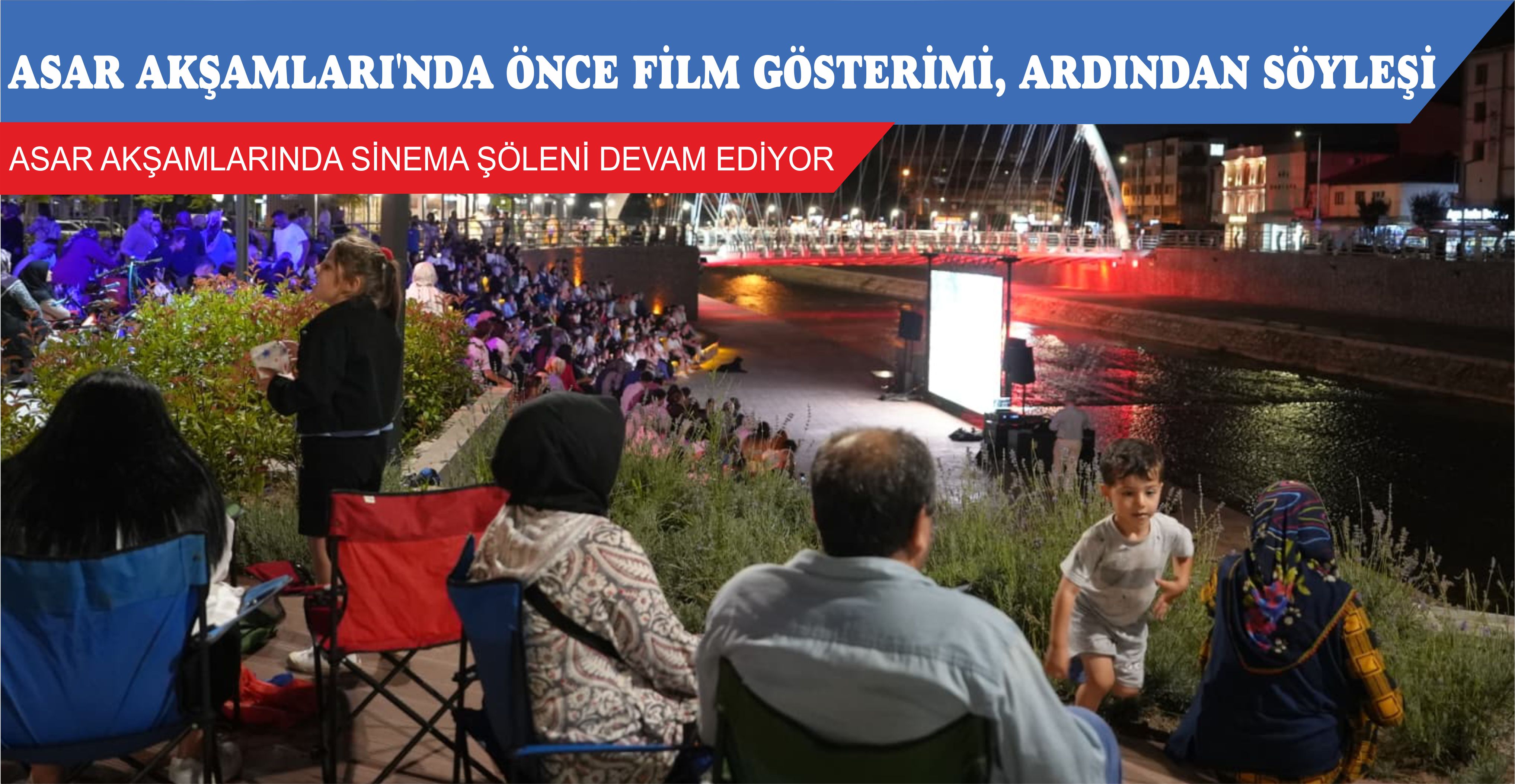 ASAR AKŞAMLARI’NDA ÖNCE FİLM GÖSTERİMİ, ARDINDAN SÖYLEŞİ