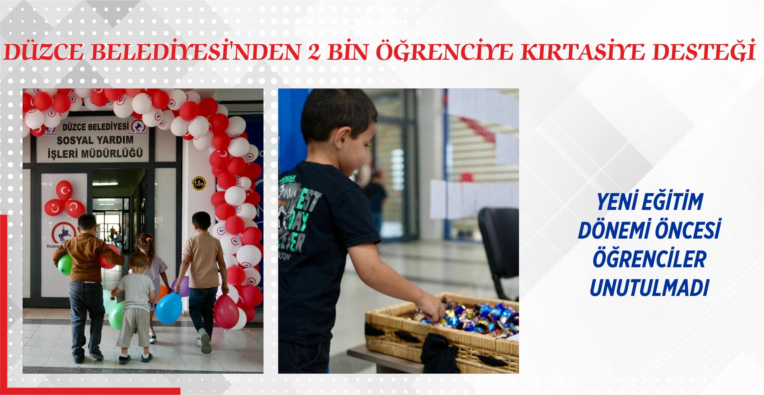 DÜZCE BELEDİYESİ’NDEN 2 BİN ÖĞRENCİYE KIRTASİYE DESTEĞİ
