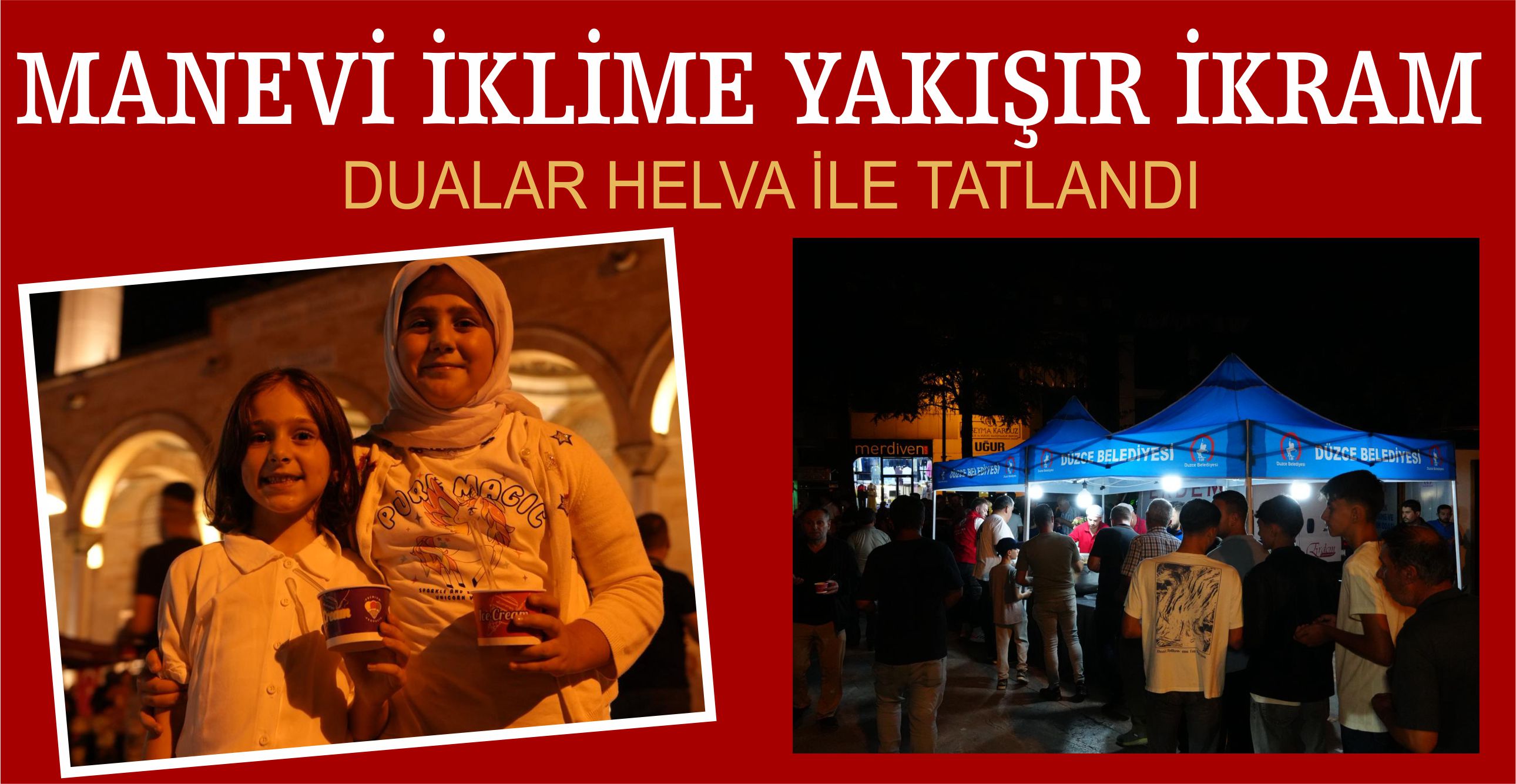 MANEVİ İKLİME YAKIŞIR İKRAM